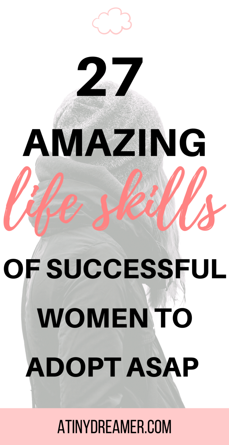 27 Life Skills That Successful Women Have - Atinydreamer