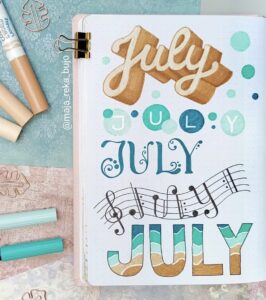 31 Best July Bujo Headers to add color to your spreads - atinydreamer