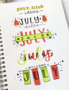 31 Best July Bujo Headers to add color to your spreads - atinydreamer